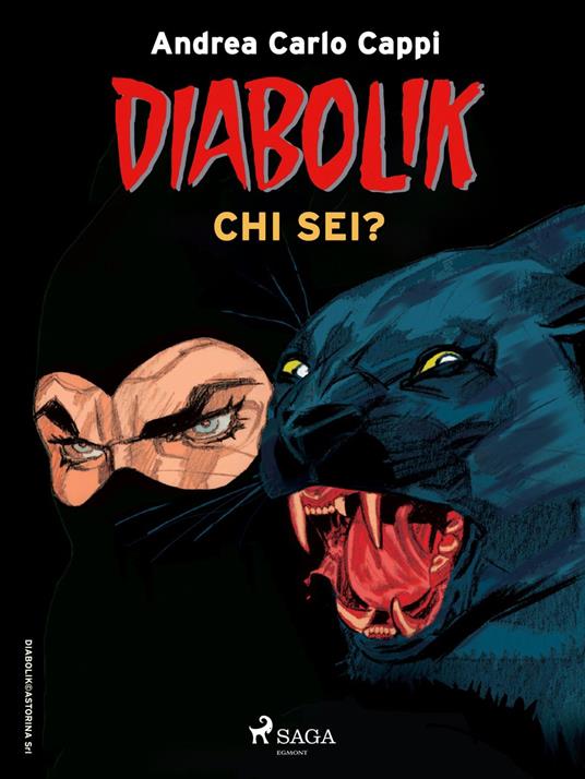 Diabolik – Chi sei? - Andrea Carlo Cappi - ebook