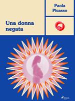 Una donna negata