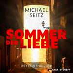 Sommer der Liebe – Psychothriller