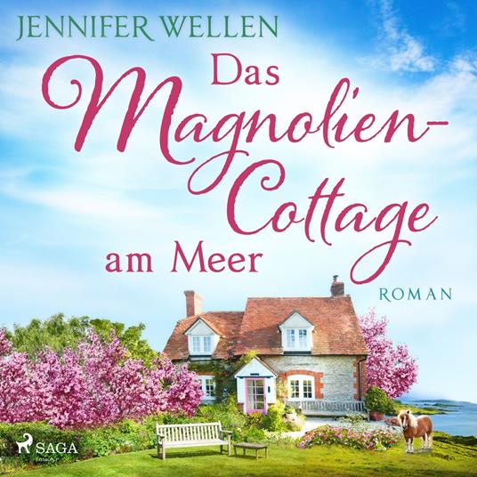 Das Magnoliencottage am Meer