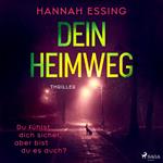 Dein Heimweg