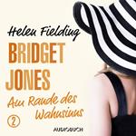 Bridget Jones - Am Rande des Wahnsinns