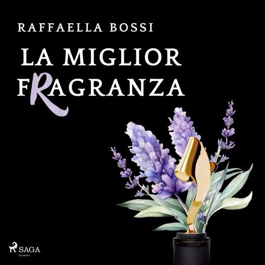 La miglior fragranza