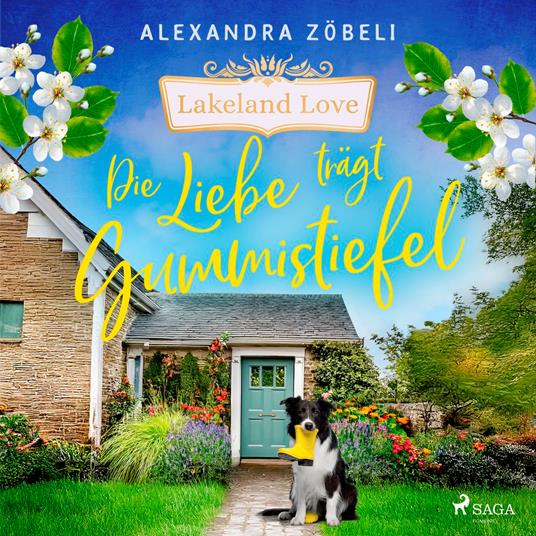 Die Liebe trägt Gummistiefel
