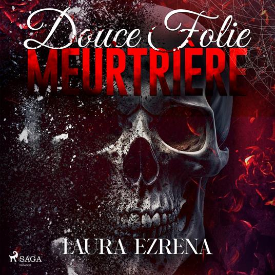 Douce folie meurtrière