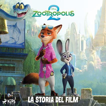 Zootropolis 2 – La storia del film