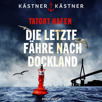 Tatort Hafen - Die letzte Fähre nach Dockland