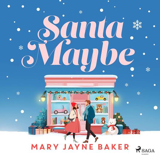 Santa Maybe: An absolutely hilarious and festive romantic comedy