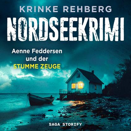 NORDSEEKRIMI - Aenne Feddersen und der stumme Zeuge: Küstenkrimi