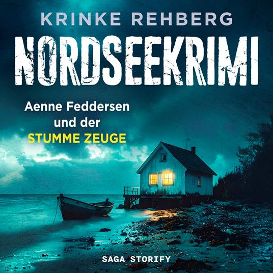 NORDSEEKRIMI - Aenne Feddersen und der stumme Zeuge: Küstenkrimi