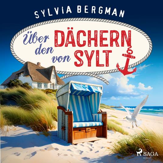 Über den Dächern von Sylt