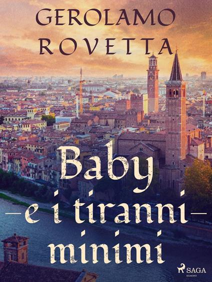 Baby e i tiranni minimi - Gerolamo Rovetta - ebook