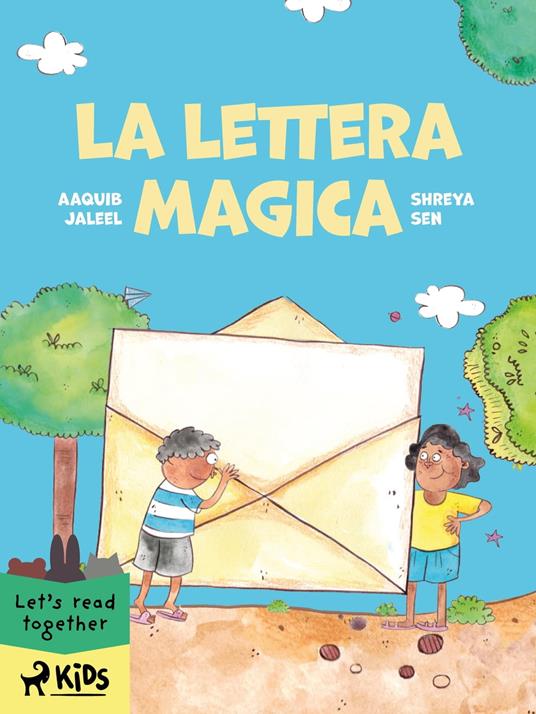 La lettera magica - Aaquib Jaleel,Shreya Sen - ebook