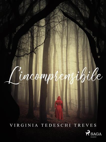 L'incomprensibile - Virginia Tedeschi-Treves - ebook