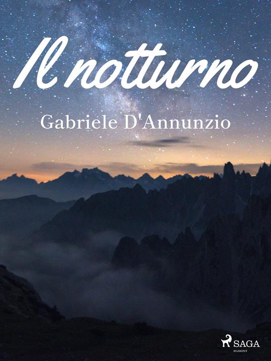 Il notturno - Gabriele D'Annunzio - ebook