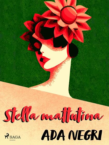 Stella mattutina - Ada Negri - ebook