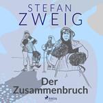 Der Zusammenbruch