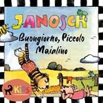 Buongiorno, Piccolo Maialino