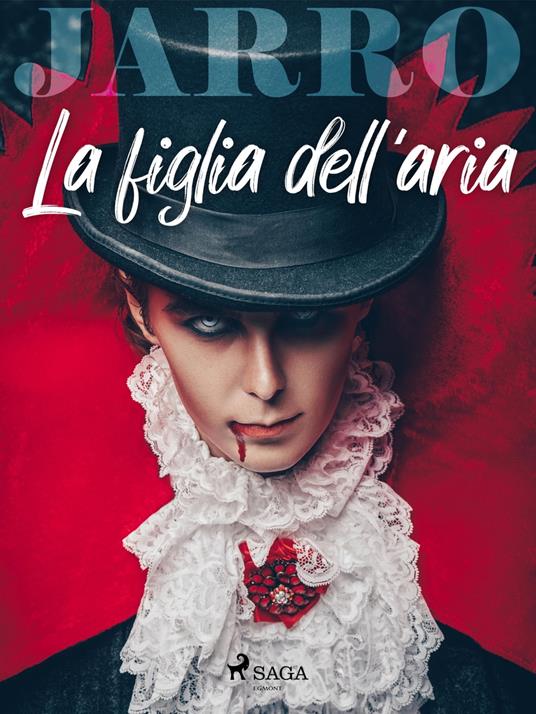 La figlia dell'aria - Giulio Piccini - ebook