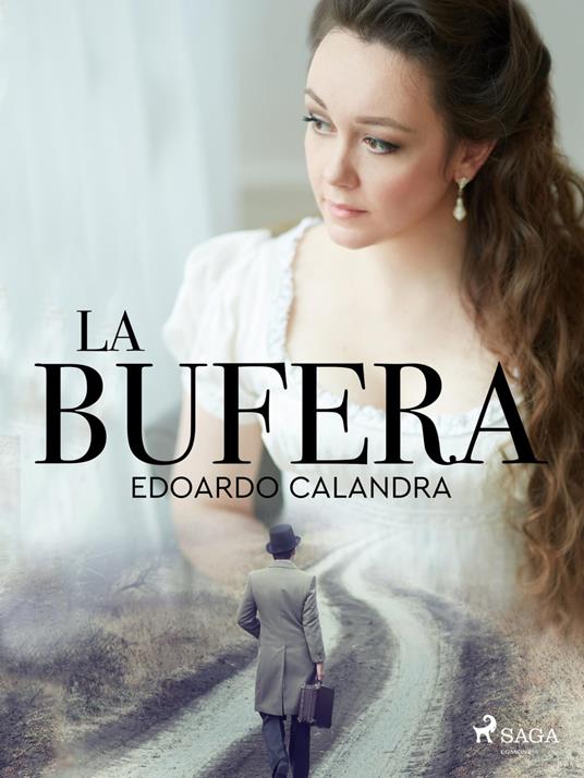 La bufera - Edoardo Calandra - ebook