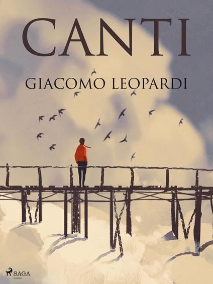 Canti - Giacomo Leopardi - ebook