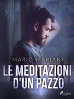 Le meditazioni d'un pazzo