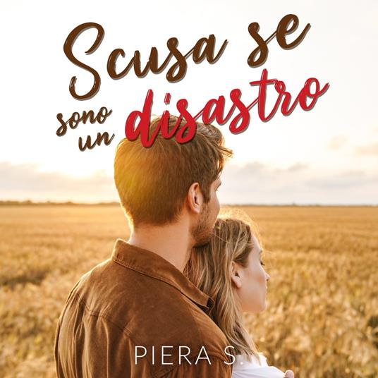 Scusa se sono un disastro