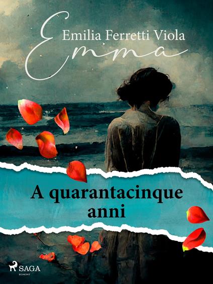 A quarantacinque anni - Emma - ebook