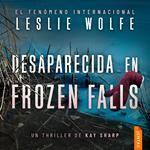 Desaparecida en Frozen Falls