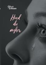 Hvad du onsker