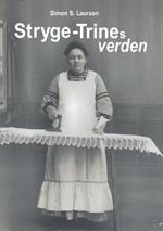 Stryge-Trines verden