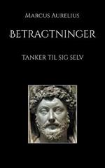 Betragtninger: Tanker til sig selv