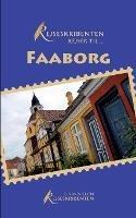 Libro in inglese Rejseskribenten Rejser Til... Faaborg  - Linda Nielsen