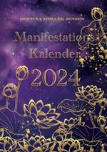 Manifestationskalender 2024: Loven om Tiltrækning