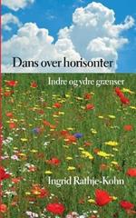 Dans over horisonter: Indre og ydre graenser
