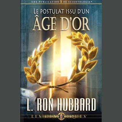 Le Postulat Issu D'un Âge D'or