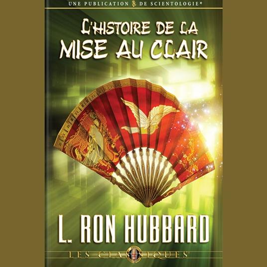 L'Histoire de la Mise au Clair