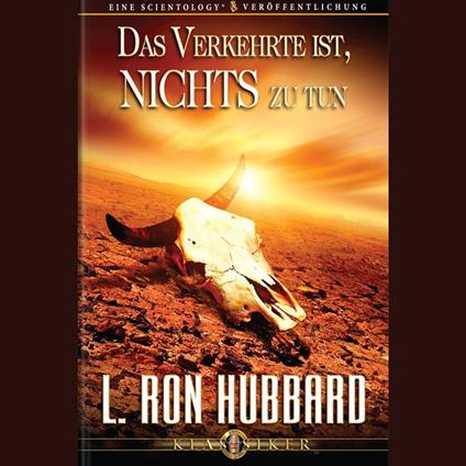 Das Verkehrte Ist, Nichts Zu Tun