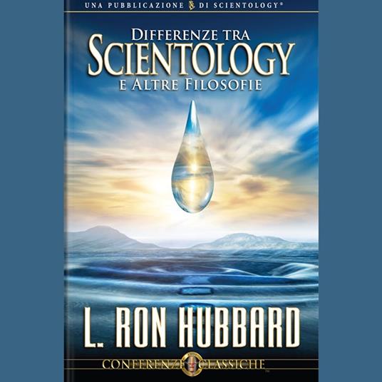 Differenze Tra Scientology e Altre Filosofie