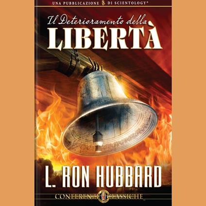 Il Deterioramento dlla Libertà