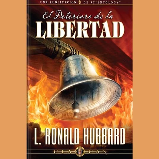 El Deterioro de la Libertad