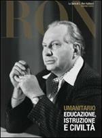 Umanitario. Educazione, istruzione e civiltà