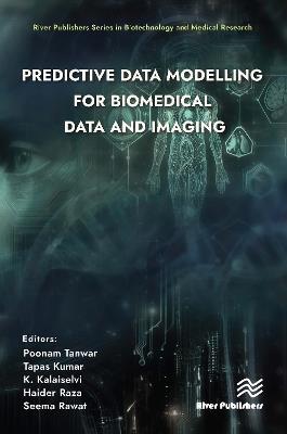 Predictive Data Modelling for Biomedical Data and Imaging - cover