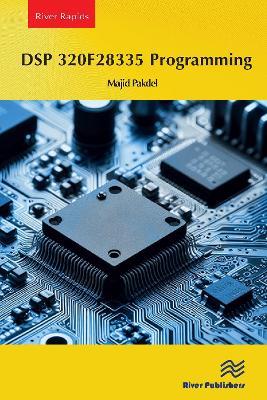 DSP 320F28335 Programming - Majid Pakdel - cover