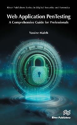 Web Application PenTesting: A Comprehensive Guide for Professionals - Yassine Maleh - cover