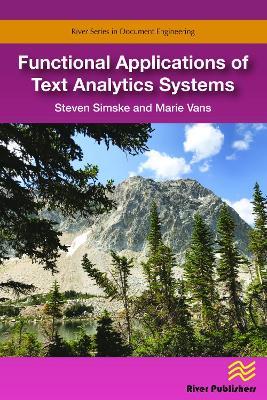 Functional Applications of Text Analytics Systems - Steven Simske,Marie Vans - cover