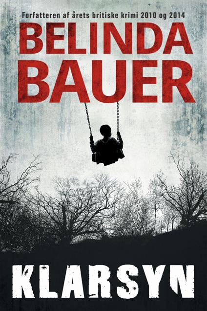 Klarsyn - Belinda Bauer,Per Vadmand - ebook