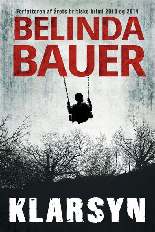Klarsyn - Belinda Bauer,Per Vadmand - ebook