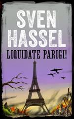 LIQUIDATE PARIGI!
