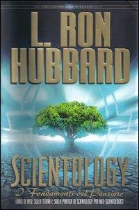 Scientology. I fondamenti del pensiero - L. Ron Hubbard - copertina